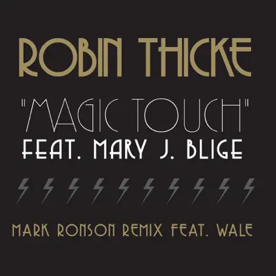 Magic Touch (Mark Ronson Remix) [feat. Wale] - Single - Robin Thicke