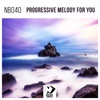 Progressive Melody for You