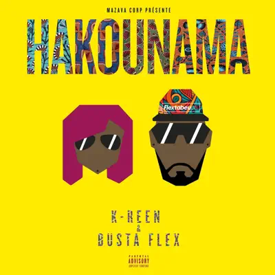 Hakounama (feat. Busta Flex) - Single - K-Reen