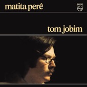 Tom Jobim - Ana Luiza