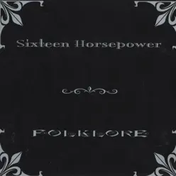 Folklore - 16 Horsepower