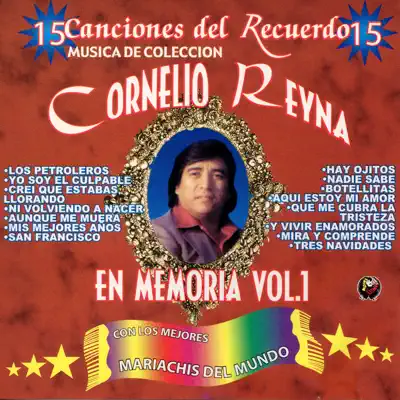 En Memoria, Vol. 1 - Cornelio Reyna