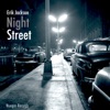 Night Street, 2017