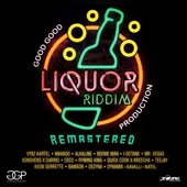 Liquor Riddim (Remastered) artwork