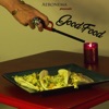 Good Food