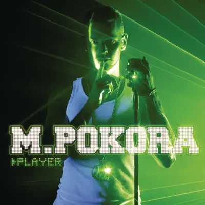 Player - M. Pokora Player - M. Pokora