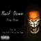 Bust Down (feat. King Chino & KC on the Track) - King Pitt lyrics