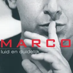 Luid en duidelijk - Marco Borsato