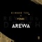 Arewa (feat. Funbi) - Reinhard Tega lyrics