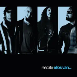 Ellos Van - Single - Rescate