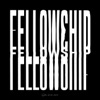 Fellowship