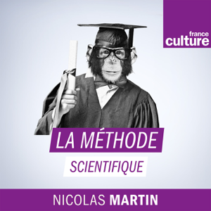 La méthode scientifique podcast