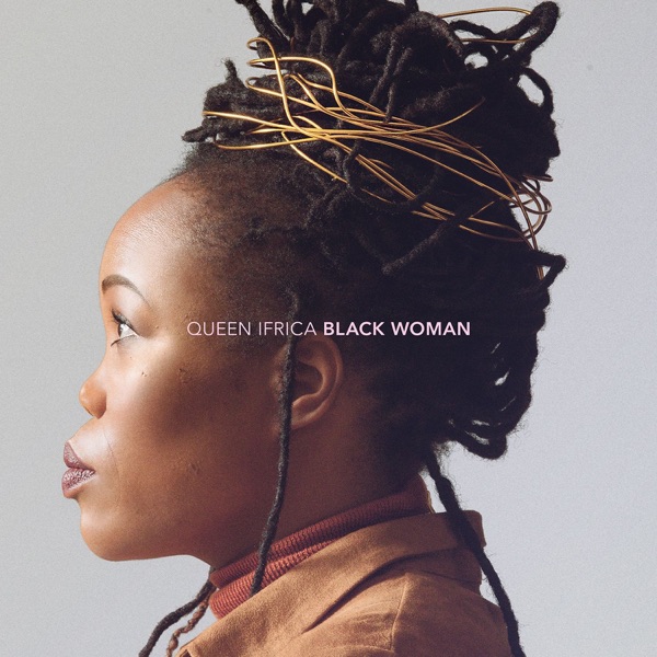 Queen Ifrica - Black Woman