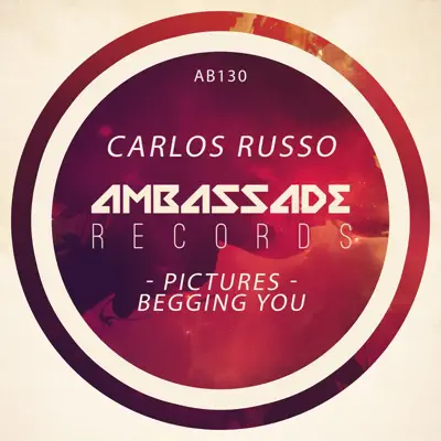 Pictures - Begging You - Carlos Russo