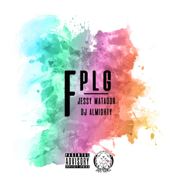 FPLG - Single - Jessy Matador & DJ Almighty