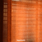 Impatiently (feat. Shiloh & Cj Beats) artwork