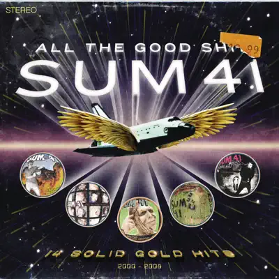 All the Good Sh**: 14 Solid Gold Hits 2000-2008 (Deluxe Edition) - Sum 41