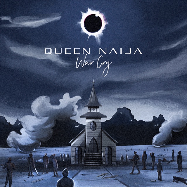 Queen Naija War Cry - Single Album Cover