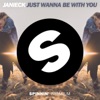 Just Wanna Be With You - Single, 2017
