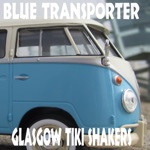 Glasgow Tiki Shakers - Late Night Hermosa