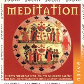 Meditation: Chant for Great Lent artwork