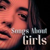 Songs About Girls