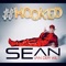 #Hooked - Sean Van der Wilt lyrics