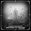 Welcome To the Fire (Smooth Remix) - Single album lyrics, reviews, download