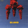 Blood - Single