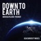 Down to Earth (Parralox Mix) - Ben Volpeliere-Pierrot lyrics