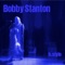 Epistrophy - Bobby Stanton lyrics