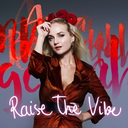 Anna Bergendahl - Raise the Vibe
