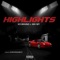 Highlights (feat. Big Wy) - Xo Brainz lyrics