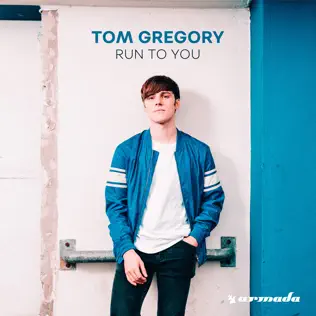 last ned album Tom Gregory - Run To You