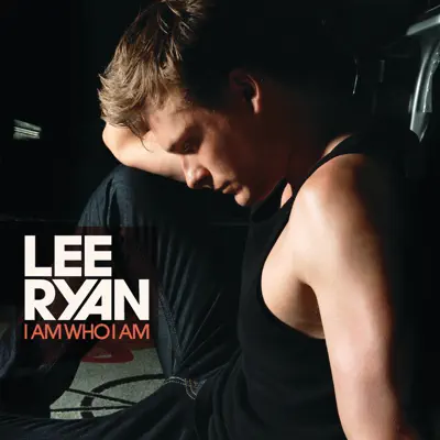 I Am Who I Am - EP - Lee Ryan