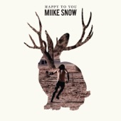 Paddling Out by Miike Snow