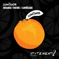 Lumïsade - Orange Theme / Lumïsade - EP artwork