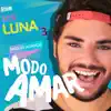 Modo Amar (From "Soy Luna 3") - Single album lyrics, reviews, download