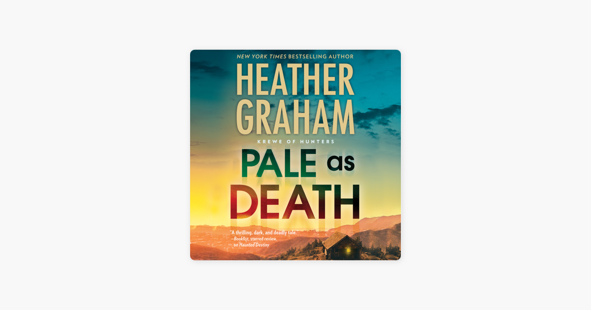 Pale as Death - Heather Graham Pale as Death - Heather Graham