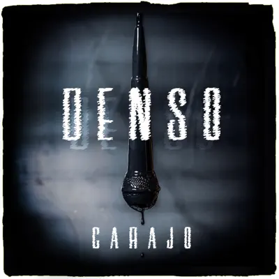 Denso - Single - Carajo