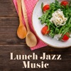 Lunch Jazz Music: Relaxing & Smooth Background Music (Restaurants, Coffee Shops, Breakfast & Coffee Time)