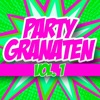 Party Granaten, Vol. 1, 2018