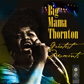 Big Mama Thornton - The Big Change