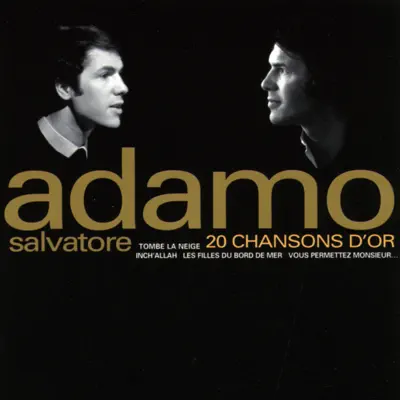 20 Chansons D'or - Salvatore Adamo