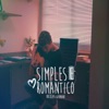 Simples e Romântico - Single