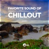 Favorite Sound of Chillout, Vol. 6