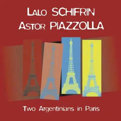 Two Argentinians In Paris - Lalo Schifrin