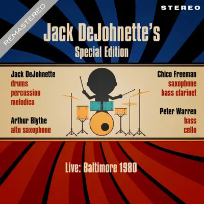 Live: Baltimore 1980 - Remastered - Jack DeJohnette's Special Edition (Live: Famous Ballroom, Baltimore 4th May 1980) - Jack DeJohnette