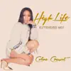 High Life (Extended Mix) - Single album lyrics, reviews, download