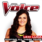 Wasting All These Tears (The Voice Performance) artwork